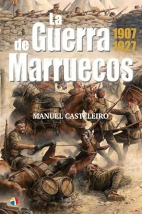 Manuel Casteleiro de Villalba | Libros de Historia Militar Española